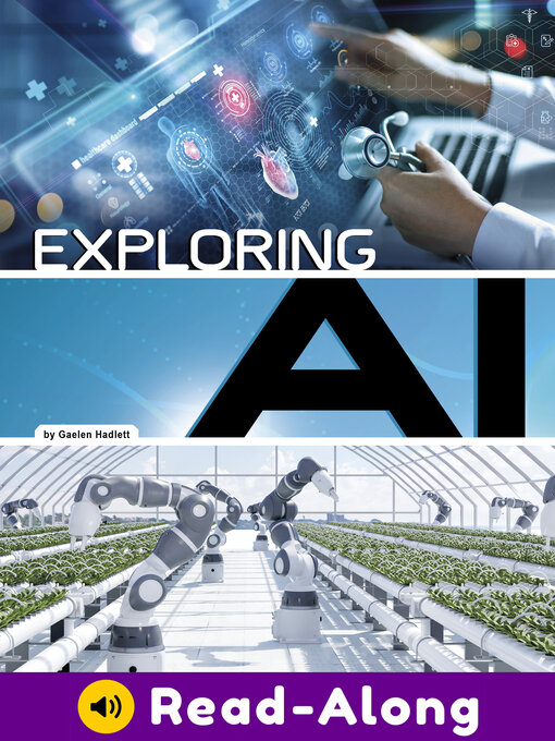 Title details for Exploring AI by Gaelen Hadlett - Available